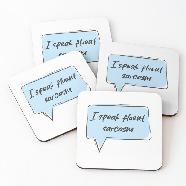 Item preview, I speak fluent sarcasm designed and sold by IDEA-POINT.