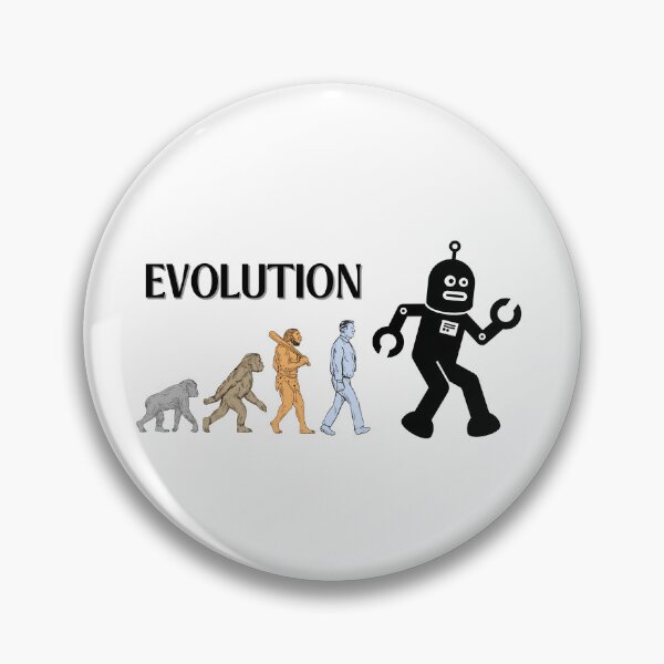 Item preview, Funny Graphic, Evolution of Man Featuring A Robot designed and sold by MTJ-Mushrooms.