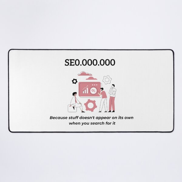 Item preview, SEO specialist, because stuff doesn't appear on it's own, funny marketing designed and sold by NoetherSym.