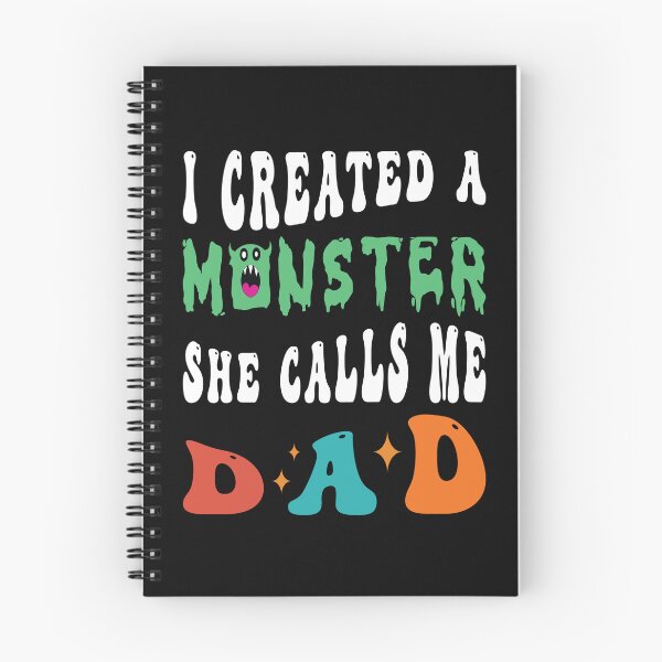 Item preview, I  created a monster she calls me dad designed and sold by Salahboulehoual.