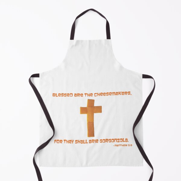 Item preview, Blessed are the Cheesemakers, for they shall Brie Gorgonzola Gospel of Matthew Satire designed and sold by Wabojeg.