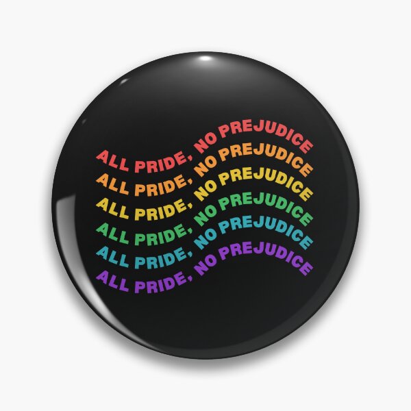 Item preview, More Pride, Less Prejudice: A Path to Equality designed and sold by ValleyDream.