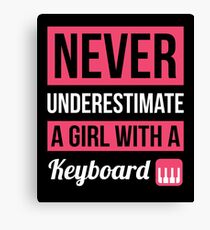 Never Underestimate A Girl With A Keyboard Canvas Print