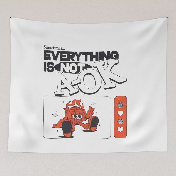 Item preview, Everything Is Not Ok designed and sold by AliSalah7.