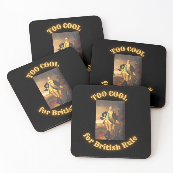 Item preview, GEORGE WASHINGTON TOO COOL FOR BRITISH RULE  designed and sold by PatriotQuotes.