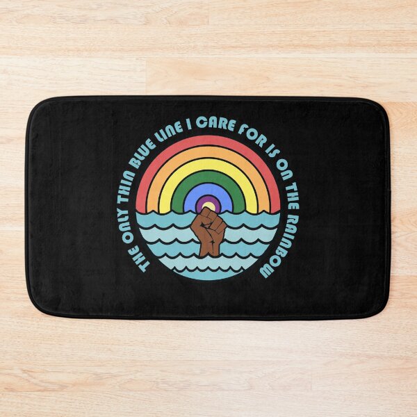 Item preview, The only thin blue line I care for is on the rainbow designed and sold by remerasnerdas.