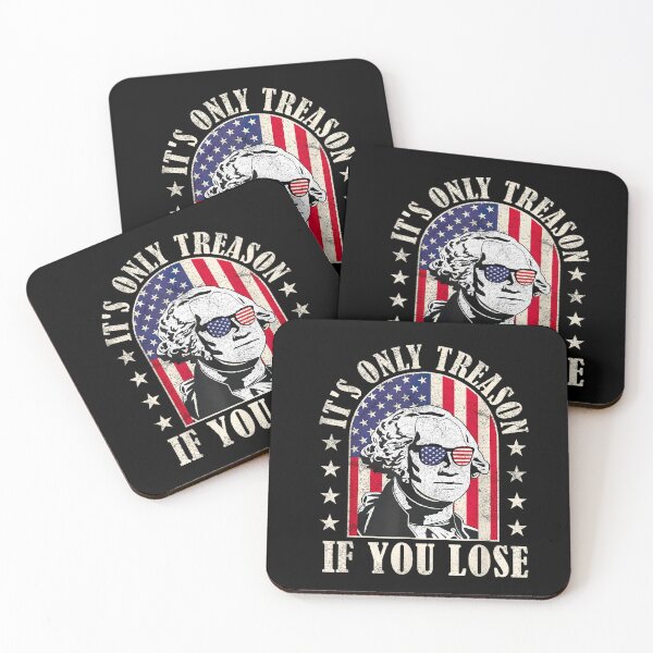 Item preview,  it's only treason if you lose designed and sold by AiPatternLy.