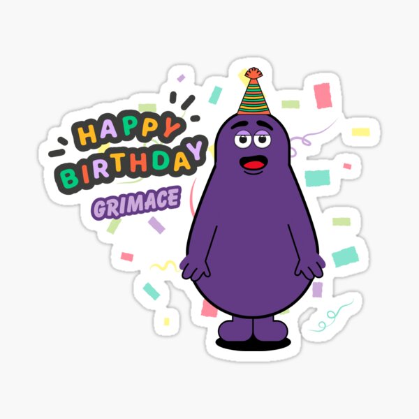 "Grimace Birthday Graphic" Sticker for Sale by Hayjay317 Redbubble