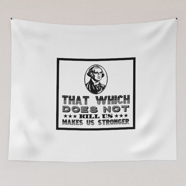 Item preview, That which does not kill us makes us stronger designed and sold by DeluxBee.
