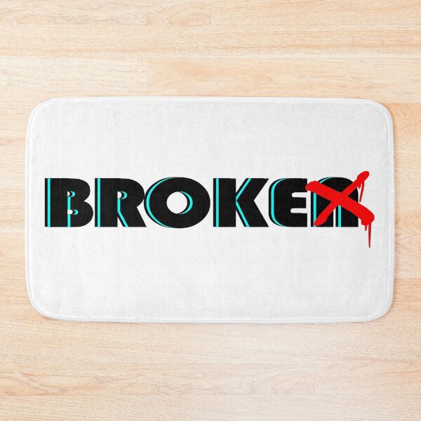 Item preview, Broke Not Broken designed and sold by RextacularRocks.