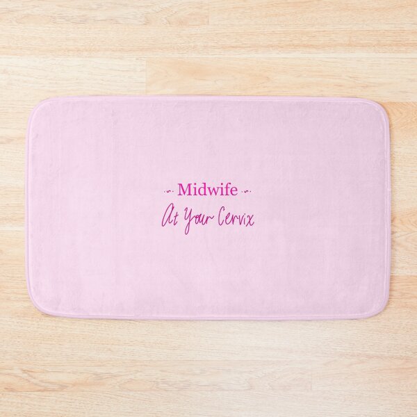 Item preview, Midwife At Your Cervix designed and sold by peachesandfizz.