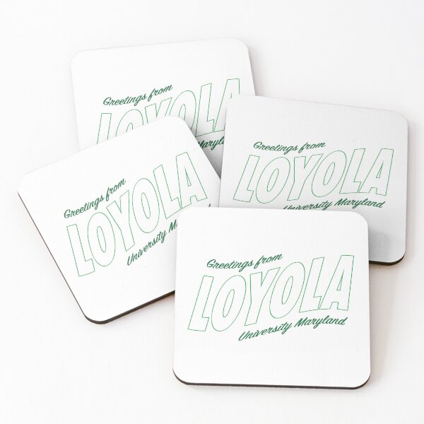 Item preview, Greetings from Loyola University Maryland designed and sold by Claireperkins27.