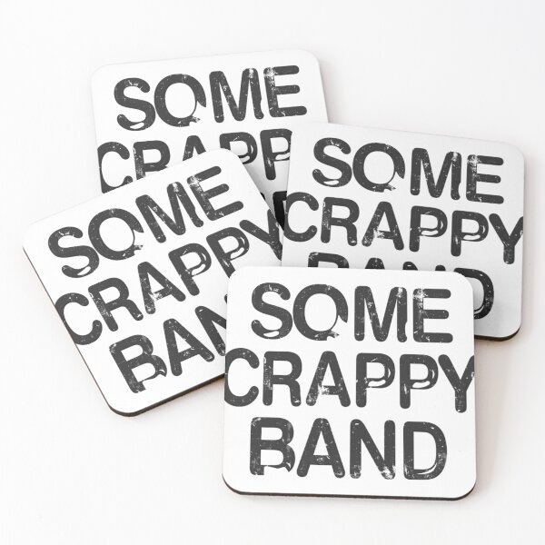 Item preview, Some Crappy Band   designed and sold by SheaTilma.