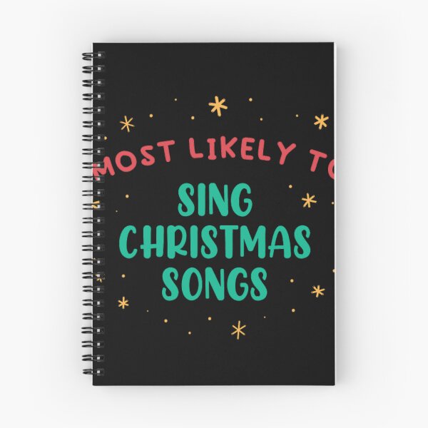 Item preview, Most Likely To Sing Christmas Songs designed and sold by RoseKos.