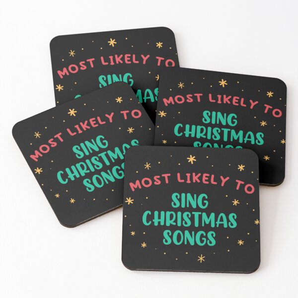 Item preview, Most Likely To Sing Christmas Songs designed and sold by RoseKos.