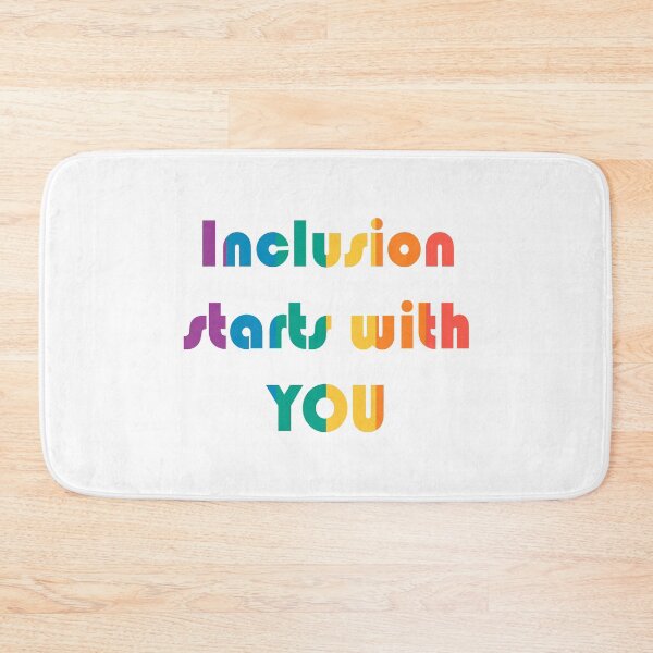 Item preview, inclusion starts with you designed and sold by inkStyleMDQ.