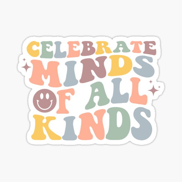 Item preview, Celebrate minds of all kinds designed and sold by cjapperal.
