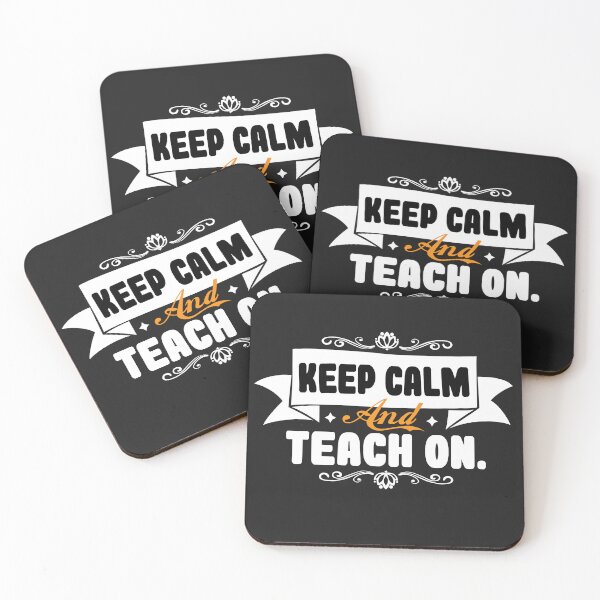 Item preview, Keep Calm and Teach On!  - Gift for your favorite teacher. designed and sold by Daniel Wampler.