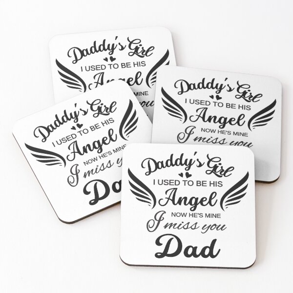 Item preview, Daddy's Girl I Used To Be His Angel Now He's Mine I Miss You Dad designed and sold by simmoredsign.