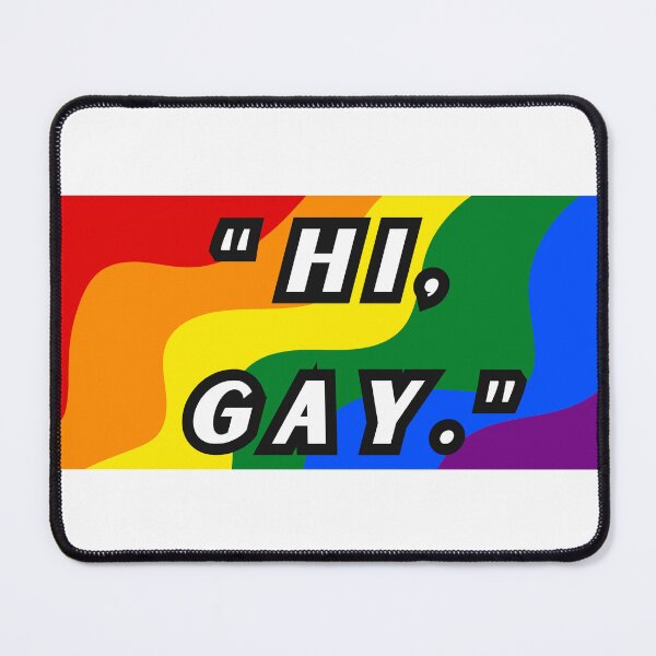 Item preview, Hi, Gay, LGBTQIA Pride designed and sold by ShopULove.