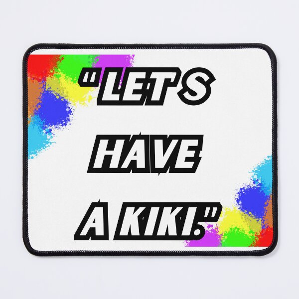 Item preview, Let's Have A KIKI, LGBTQIA Pride designed and sold by ShopULove.