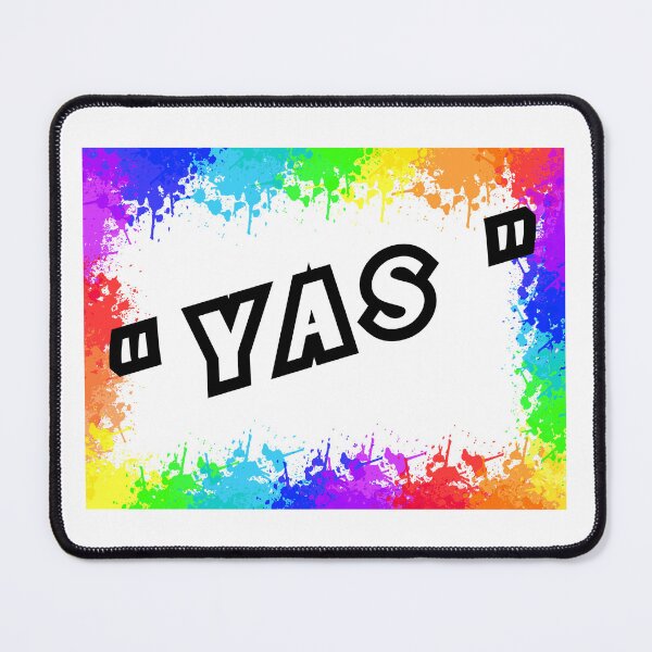Item preview, Say Yas, LGBTQIA Pride designed and sold by ShopULove.