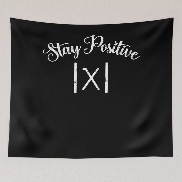 Item preview, Stay Positive Avoid Negativity Absolute Funny Math Teacher  designed and sold by lisetteleviner.
