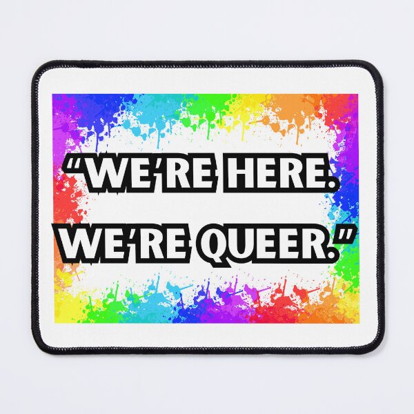 Item preview, We’re here. We’re queer, LGBTQIA Pride designed and sold by ShopULove.