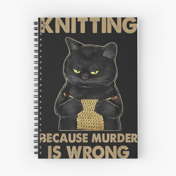 Item preview, Funny Catss Knits Knitting Because Murder Is Wrongs designed and sold by ShawnelleHasty.