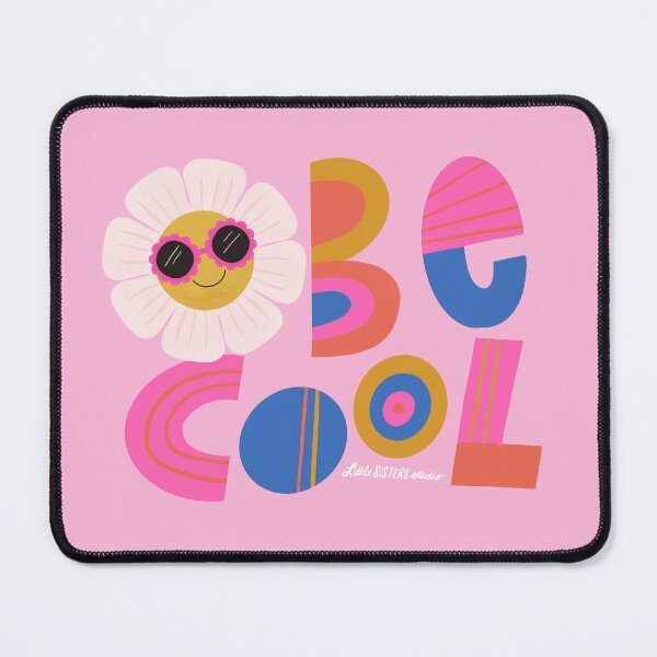Item preview, Be Cool designed and sold by littlesisstudio.