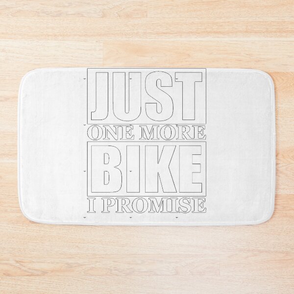 Item preview, Just One More Bike I Promise designed and sold by darden-shan.