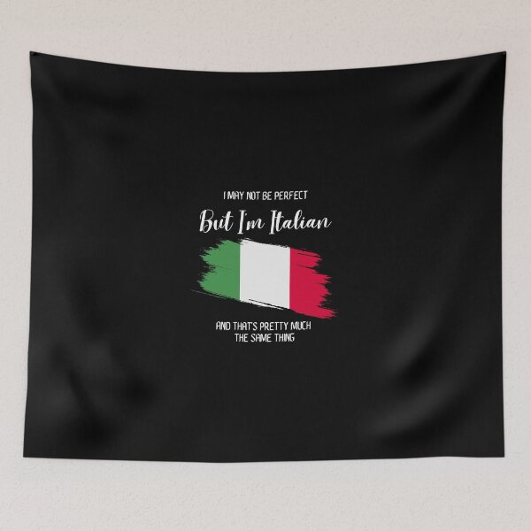 Item preview, I may not be perfect, but i'm Italian designed and sold by kakatina.