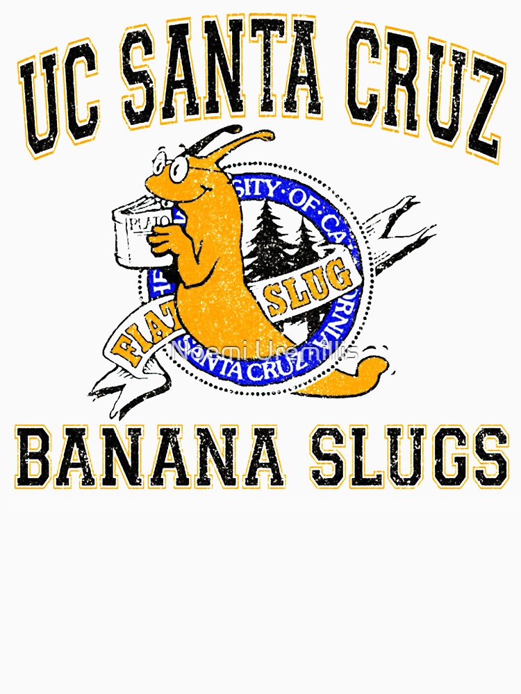 UC SANTA CRUZ BANANA SLUGS from Pulp Fiction" T-shirt by Moemie ...