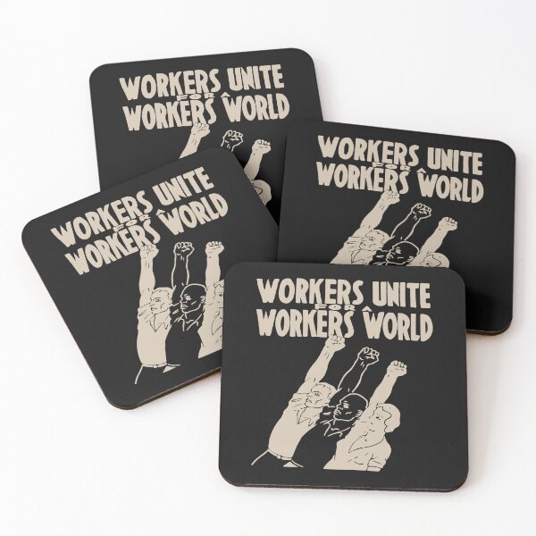Item preview, Workers Unite For A Workers World designed and sold by edithsheltono.