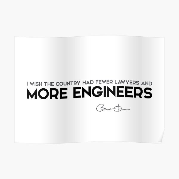 more engineers - barack obama Poster