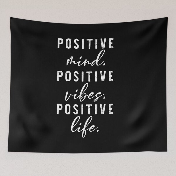 Item preview, Positive Mind Positive Vibes Positive Life designed and sold by Grafik0.