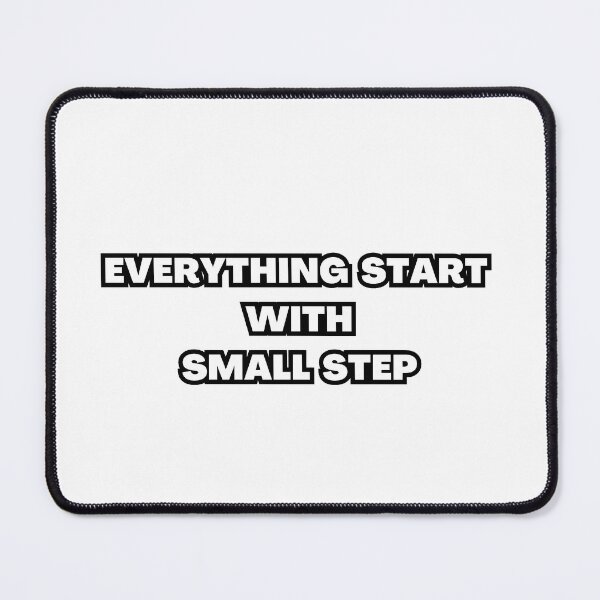 Item preview, everything start with small step designed and sold by nagucv107.