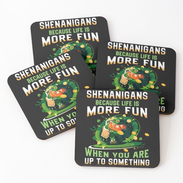 Item preview, irish gift st patricks day gift shenanigans because life is more fun leprechaun designed and sold by bastillemag.