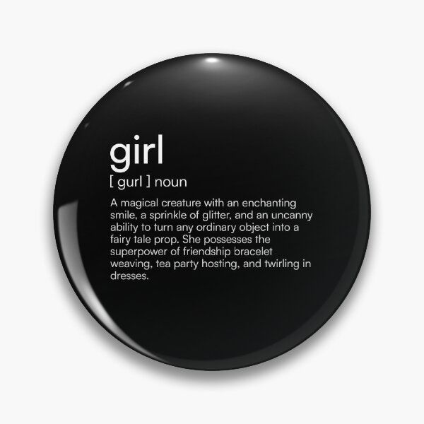Item preview, Girl Definition designed and sold by Merchgard.