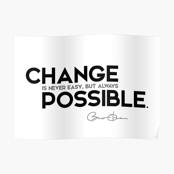 change is possible - barack obama Poster