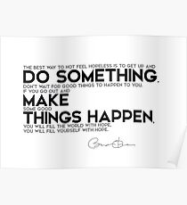 do something, make things happen - barack obama Poster