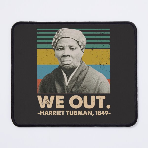 Item preview, We Out Hárriet Túbman 1849 Vintage, Black History Month Black Lives Matter designed and sold by ChaisaiInta.