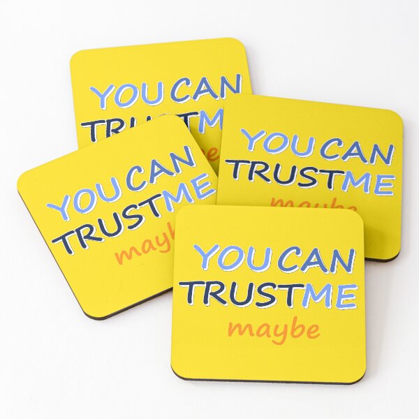Item preview, You Can Trust Me, Maybe - Funny Text Design designed and sold by Fun Funky Designs.