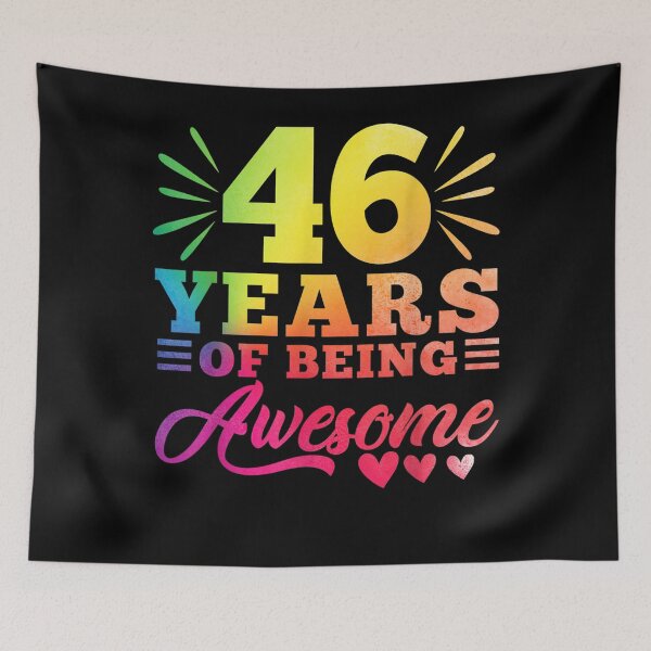 Item preview, 46th Birthday 46 year old 46 Years Of Being Awesome designed and sold by Mark Holowchak.