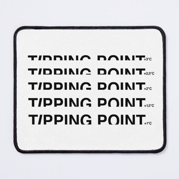 Item preview, TIPPING POINT +3°C, Climate Change Awareness designed and sold by WhyYTees.