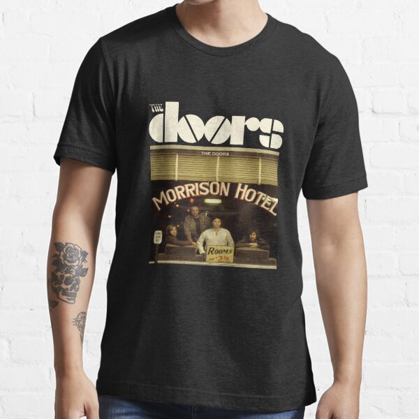 Morrison Hotel T-Shirts for Sale | Redbubble