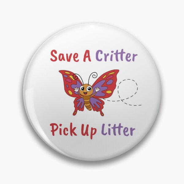 Item preview, Environmentally Conscious Happy Butterfly Pick Up Litter designed and sold by The Junto Shop.