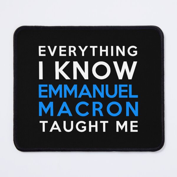 Item preview, Emmanuel Macron - Everything I know designed and sold by 2Girls1Shirt.