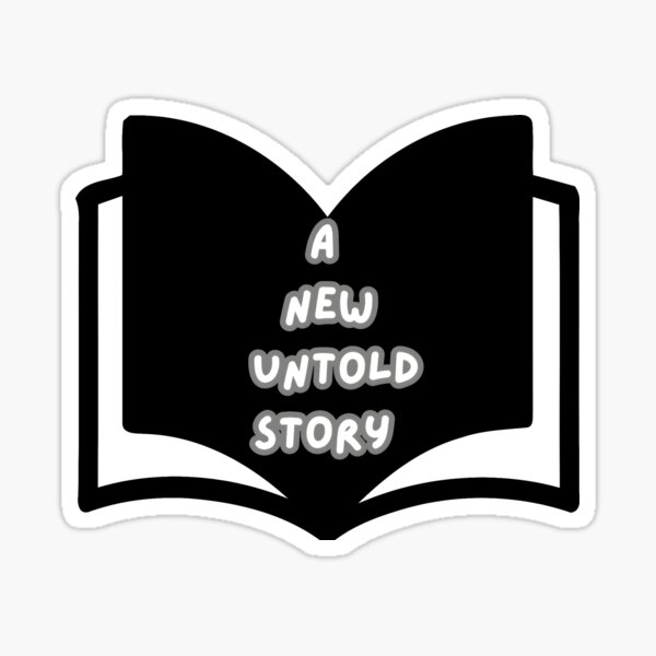A New Untold Story Gifts & Merchandise for Sale Redbubble
