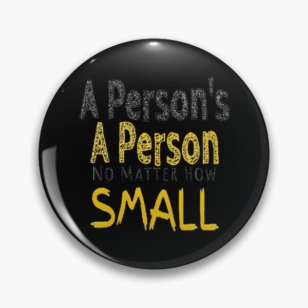 Item preview, a person no matter how small designed and sold by winter-soileau.